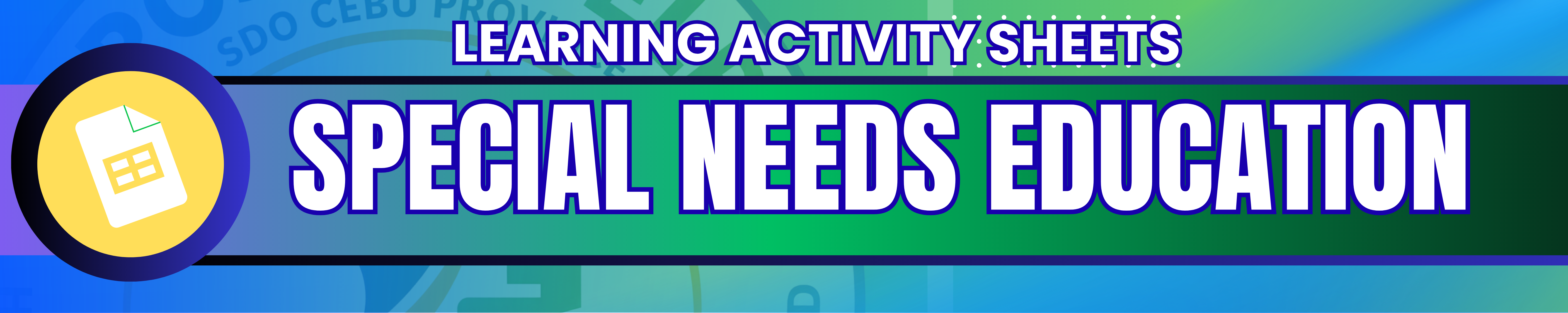 SPECIAL NEEDS EDUCATION